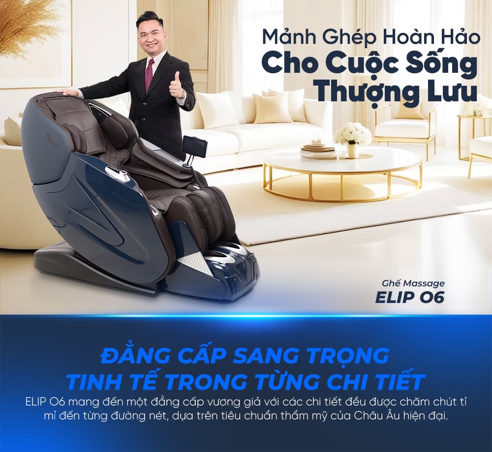 ghế massage elip o6 mảnh ghép hoàn hảo cho cuộc sống