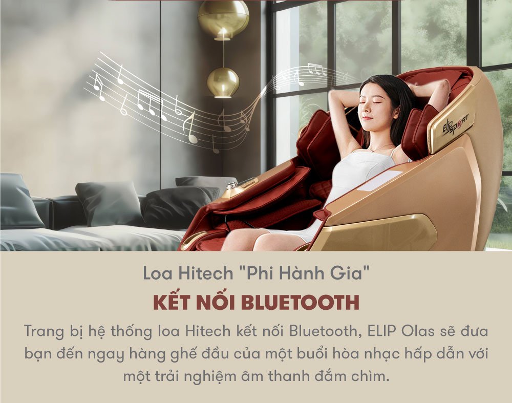 Ghế Massage ELIP Olas sử dụng kết nối bluetooth